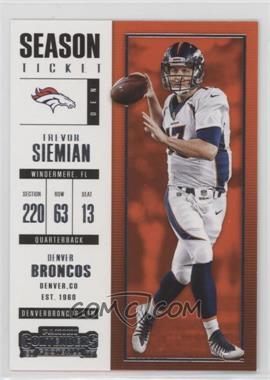 2017 Panini Contenders - [Base] #62 - Season Ticket - Trevor Siemian