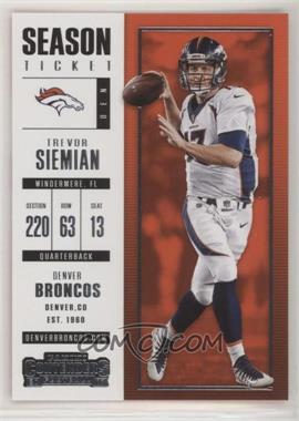 2017 Panini Contenders - [Base] #62 - Season Ticket - Trevor Siemian