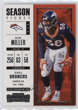 2017 Panini Contenders - [Base] #64 - Season Ticket - Von Miller