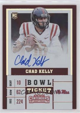 2017 Panini Contenders Draft Picks - [Base] - Bowl Ticket #113.3 - Variation - Chad Kelly (White Jersey, "Big-time players…") /25
