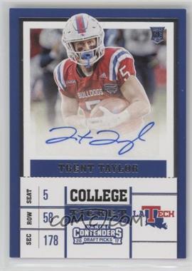 2017 Panini Contenders Draft Picks - [Base] #258 - College Ticket - Trent Taylor