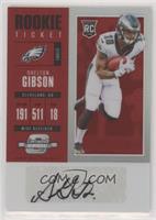 Rookie Ticket Autograph - Shelton Gibson #/75