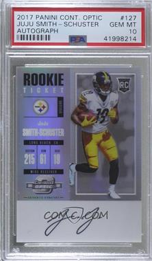 2017 Panini Contenders Optic - [Base] #127 - Rookie Ticket RPS Autograph - JuJu Smith-Schuster [PSA 10 GEM MT]