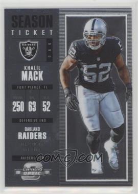 2017 Panini Contenders Optic - [Base] #68 - Season Ticket - Khalil Mack