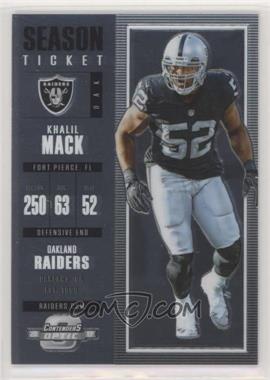 2017 Panini Contenders Optic - [Base] #68 - Season Ticket - Khalil Mack