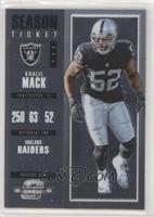 Season Ticket - Khalil Mack [Noted]