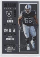 Season Ticket - Khalil Mack