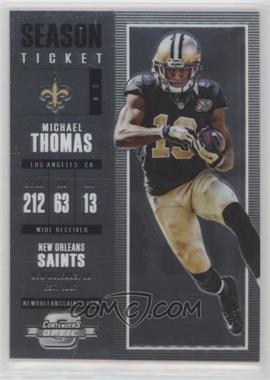 2017 Panini Contenders Optic - [Base] #9 - Season Ticket - Michael Thomas