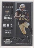 Season Ticket - Michael Thomas