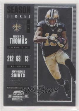 2017 Panini Contenders Optic - [Base] #9 - Season Ticket - Michael Thomas