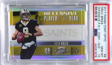 2017 Panini Contenders Optic - Offensive Player of the Year Contenders - Gold #OPOY-4 - Drew Brees /10 [PSA 10 GEM MT]