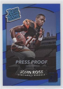 2017 Panini Donruss - [Base] - Press Proof Blue #344 - Rated Rookie - John Ross III