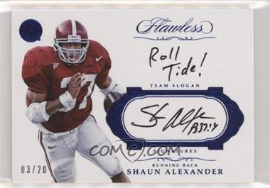 2017 Panini Flawless Collegiate - Team Slogan Signatures - Sapphire #TSS-SA - Shaun Alexander /20