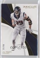 J.J. Watt #/99