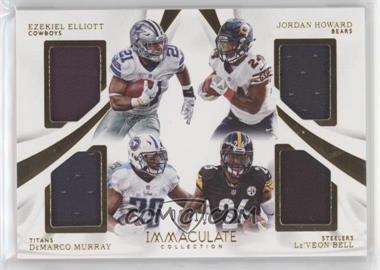 2017 Panini Immaculate Collection - Immaculate Quad Jerseys #QU-9 - DeMarco Murray, Ezekiel Elliott, Jordan Howard, Le'Veon Bell /10