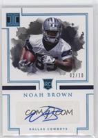 Rookie Autographs - Noah Brown #/10