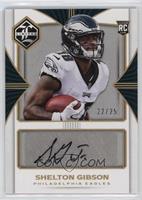 Rookie Autographs - Shelton Gibson #/25