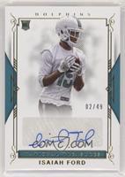 Rookie Signatures - Isaiah Ford #/49