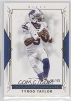 Tyrod Taylor #/49