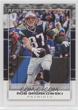 2017 Panini Playoff - [Base] #55 - Rob Gronkowski