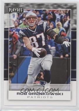 2017 Panini Playoff - [Base] #55 - Rob Gronkowski