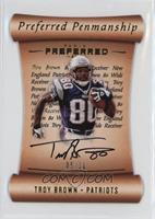 Preferred Penmanship - Troy Brown #/10