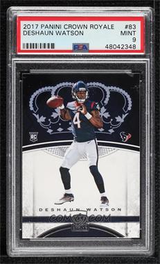 2017 Panini Preferred - Crown Royale #83 - Rookies - Deshaun Watson [PSA 9 MINT]