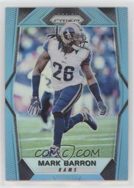 2017 Panini Prizm - [Base] - Light Blue Prizm #172 - Mark Barron /199