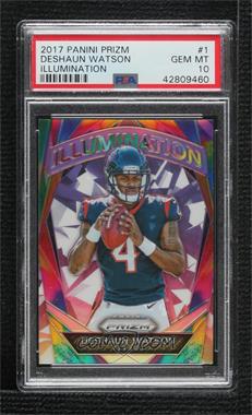 2017 Panini Prizm - Illumination - Silver Prizm #1 - Deshaun Watson [PSA 10 GEM MT]