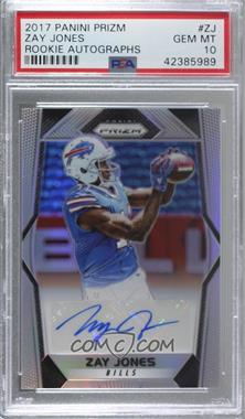 2017 Panini Prizm - Rookie Autographs - Silver Prizm #RA-ZJ - Zay Jones [PSA 10 GEM MT]