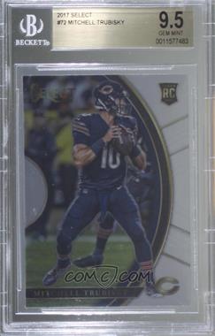 2017 Panini Select - [Base] #72 - Concourse - Mitchell Trubisky (Uncorrected Error: Prizm on Back) [BGS 9.5 GEM MINT]