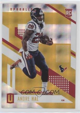 2017 Panini Unparalleled - [Base] - Yellow #54 - Andre Hal /199