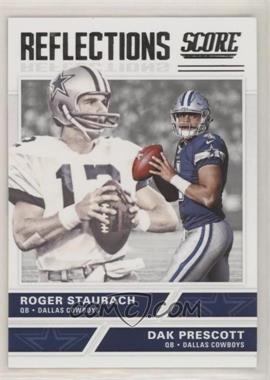 2017 Score - Reflections #8 - Dak Prescott, Roger Staubach