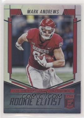 2018 Donruss Elite - Rookie Elitist #RE-20 - Mark Andrews