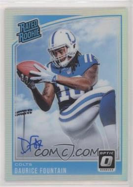 2018 Donruss Optic - [Base] - Autographs Holo #183 - Rated Rookie - Daurice Fountain /99