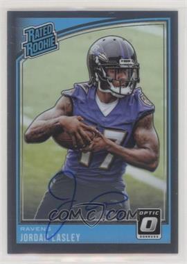 2018 Donruss Optic - [Base] - Autographs #199 - Rated Rookie - Jordan Lasley /150