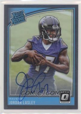 2018 Donruss Optic - [Base] - Autographs #199 - Rated Rookie - Jordan Lasley /150