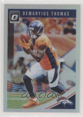 2018 Donruss Optic - [Base] - Holo #32 - Demaryius Thomas