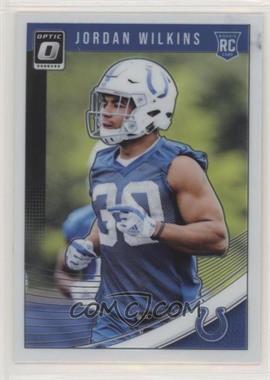 2018 Donruss Optic - [Base] #131 - Rookies - Jordan Wilkins