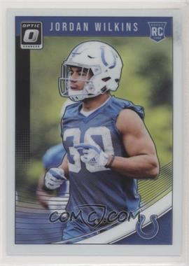 2018 Donruss Optic - [Base] #131 - Rookies - Jordan Wilkins