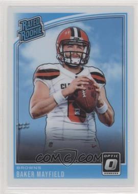 2018 Donruss Optic - [Base] #153 - Rated Rookie - Baker Mayfield