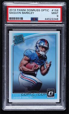 2018 Donruss Optic - [Base] #156 - Rated Rookie - Saquon Barkley [PSA 9 MINT]