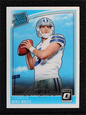 2018 Donruss Optic - [Base] #185 - Rated Rookie - Mike White