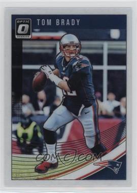 2018 Donruss Optic - [Base] #65 - Tom Brady