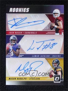 2018 Donruss Optic - Rookie Triple Autographs #RT-JLM - Mason Rudolph, Josh Rosen, Lamar Jackson /5