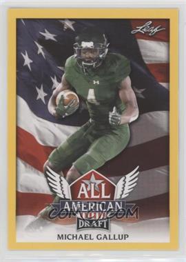 2018 Leaf Draft - All American - Gold #AA-09 - Michael Gallup