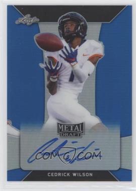 2018 Leaf Metal Draft - [Base] - Blue #BA-CW1 - Cedrick Wilson /35