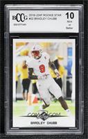 Bradley Chubb [BCCG 10 Mint or Better]