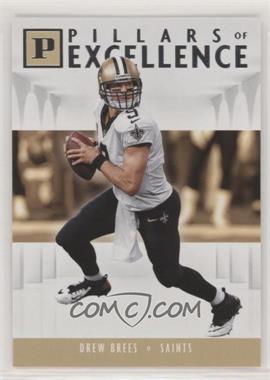 2018 Panini - Pillars of Excellence #PI-DB - Drew Brees