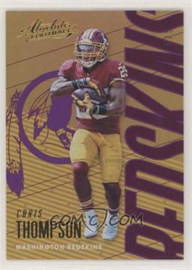 2018 Panini Absolute - [Base] - Spectrum Purple #99 - Chris Thompson /5